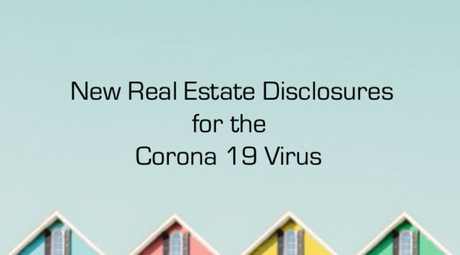 New Corona Virus Real Estate Disclosures