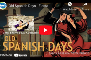 Old Spanish Days Video