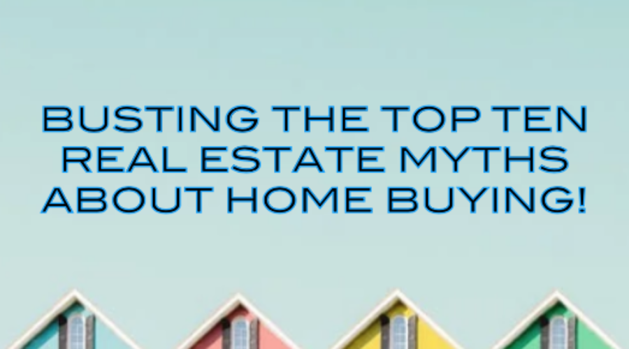 Home Buying Myths