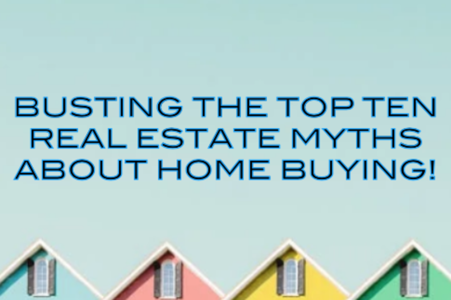 Home Buying Myths