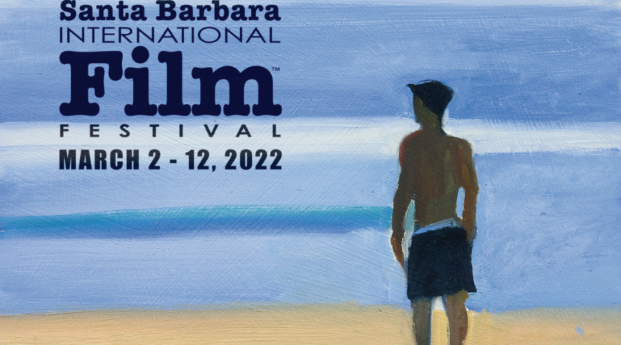 SANTA BARBARA FILM FESTIVAL 2022